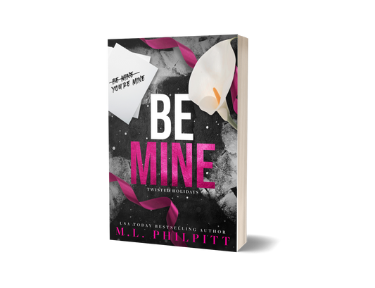 Be Mine Signed Paperback